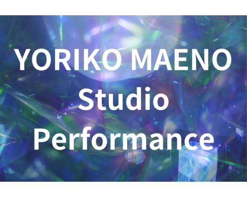 Yoriko Maeno Studio Performance (1)